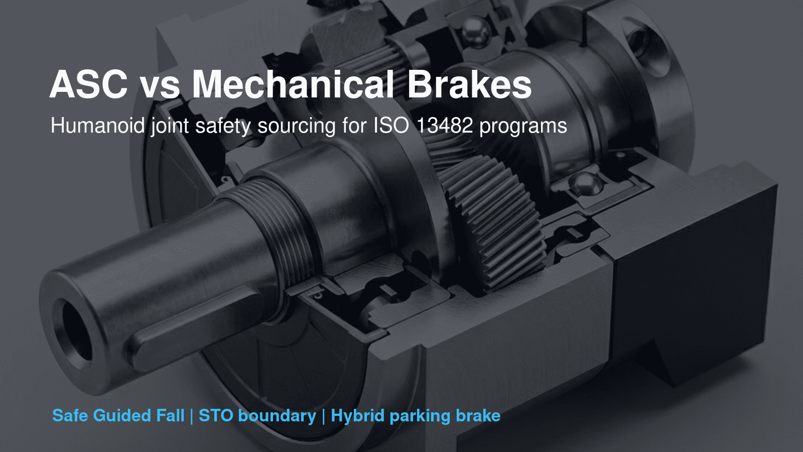 Active Short Circuit (ASC) vs. Mechanical Brakes in Humanoid Joints: Sourcing for ISO 13482